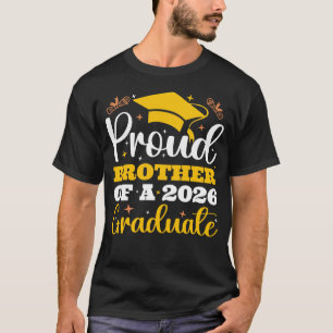 Proud Brother Of A 2026 Personalized Graduation T-Shirt