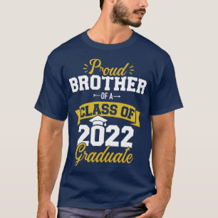 Proud brother of a class of 2022 graduate senior g T-Shirt