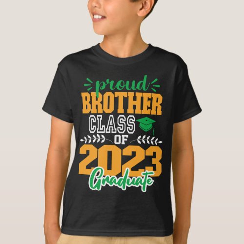 Proud BROTHER of a Class of 2023 MODERN SCRIPT  T_Shirt