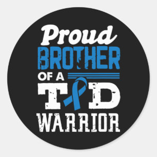 Proud Brother Of A T1D Warrior Diabetes Awareness  Classic Round Sticker