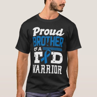 Proud Brother Of A T1D Warrior Diabetes Awareness  T-Shirt