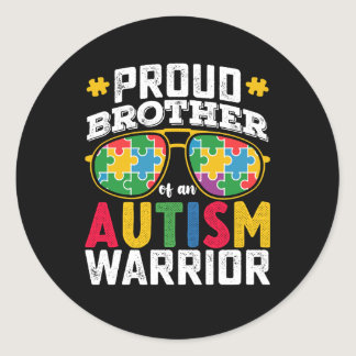 Proud Brother Of An Autism Warrior Family Classic Round Sticker
