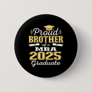 Proud Brother Of Cl Of 2025 M Graduate Grad Family Button