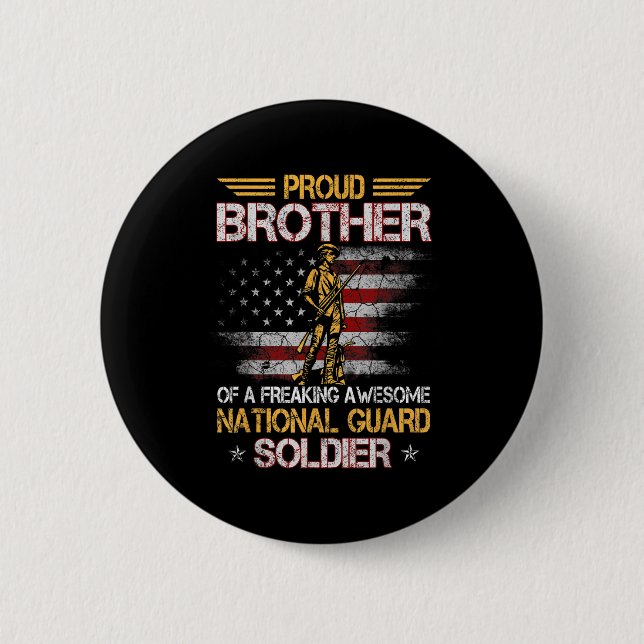 Proud Brother Of National Guard Soldier Veterans D Button (Front)