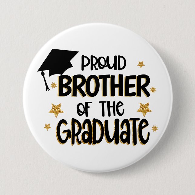 Proud Brother of the Graduate  Button (Front)