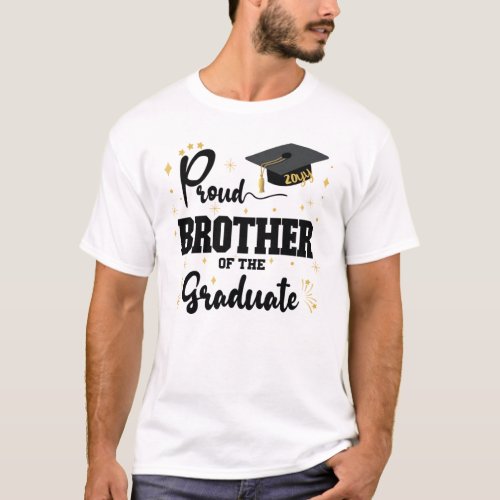 Proud Brother Of The Graduate   White Graduation T_Shirt