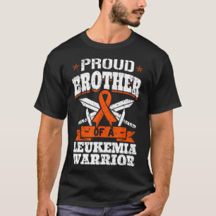 Proud Brotther Of A Leukemia Warrior Bro Awareness T-Shirt