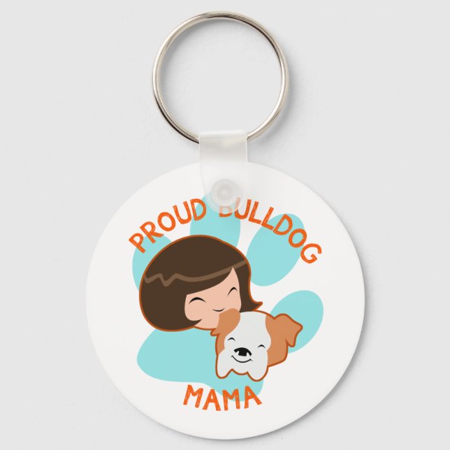 Proud Bulldog Mom Keychain (Front)