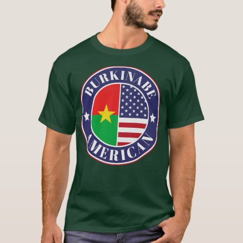 Proud BurkinabeAmerican Badge Burkina Faso Flag T_Shirt