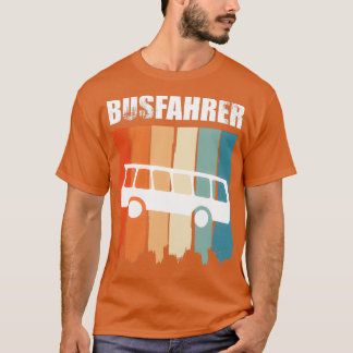 proud bus driver retro bus 2 T-Shirt