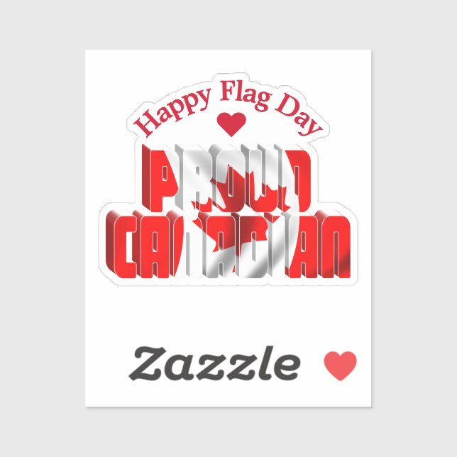 Proud Canadian - Canada Flag Day Sticker (Sheet)