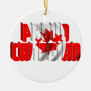 Proud Canadian Ceramic Ornament