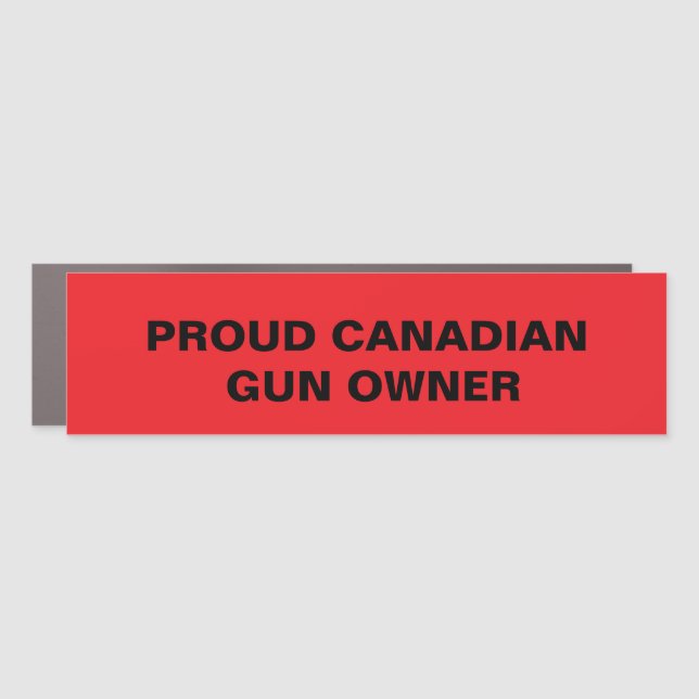 Proud Canadian Gun Owner Car Magnet (Front)