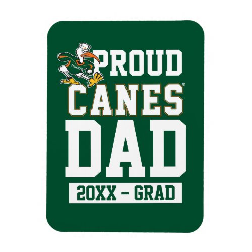 Proud Canes Dad with Class Year Magnet