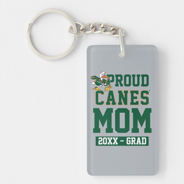 Proud Canes Mom with Class Year Keychain (Front)