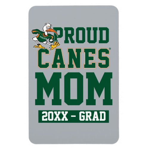 Proud Canes Mom with Class Year Magnet