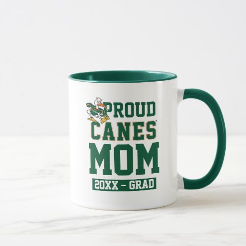 Proud Canes Mom with Class Year Mug