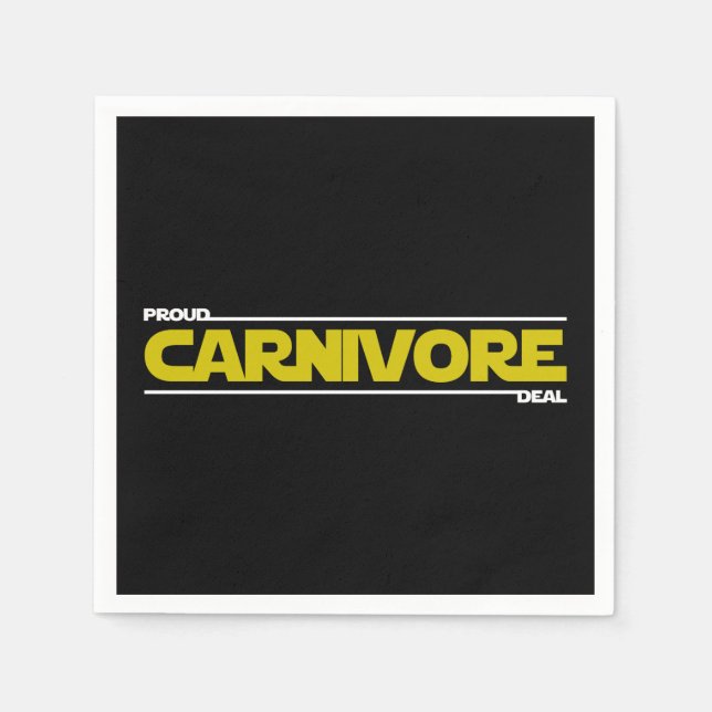 Proud Carnivore. Deal. Napkins (Front)