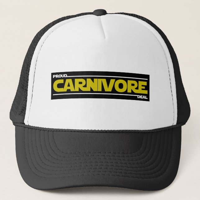 Proud Carnivore. Deal. Trucker Hat (Front)