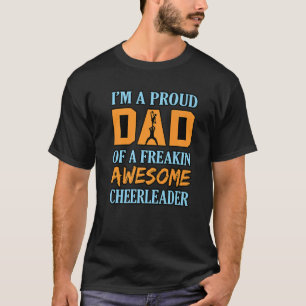 Proud Cheer Dad Cheerleading Cheerleader Squad Coa T-Shirt