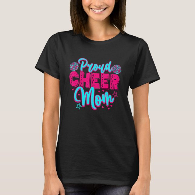 Proud Cheer Mom Cheerleading T-Shirt (Front)