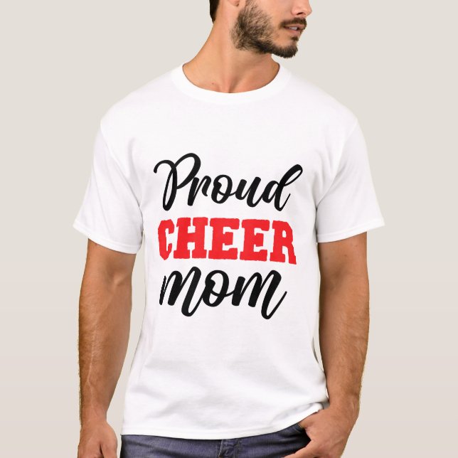 Proud Cheer Mom Mother's Day T-Shirt (Front)