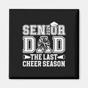 Proud Cheer Senior Dad Of A Senior Cheerleader Fat Magnet