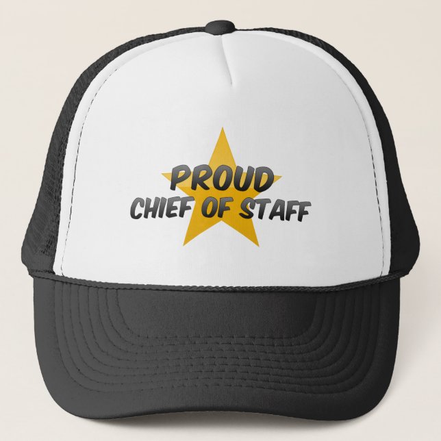 Proud Chief Of Staff Trucker Hat (Front)