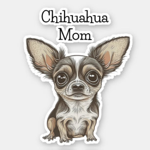 Proud Chihuahua Mom Sticker