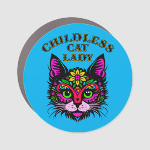 Proud Childless Cat Lady Car Magnet