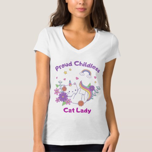 Proud Childless Cat Lady  T_Shirt