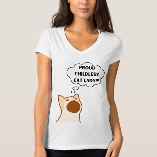 Proud Childless Cat Lady T_Shirt