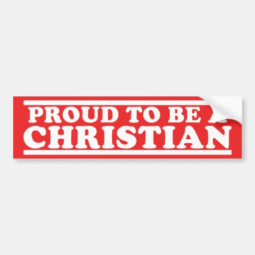 Proud Christian Bumper Sticker