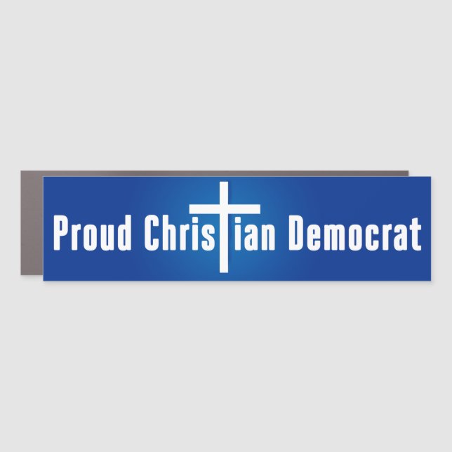 Proud Christian Democrat Bumper Car Magnet (Front)