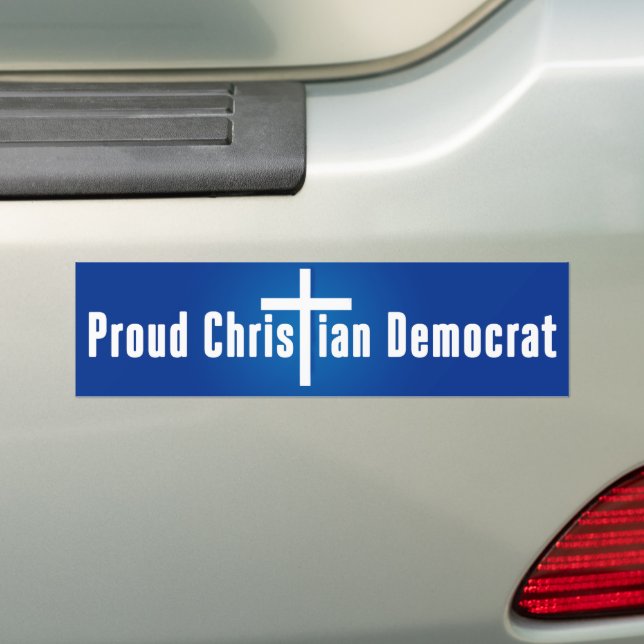 Proud Christian Democrat Bumper Sticker (On Car)