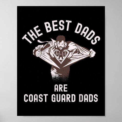Proud Coast Guard Dad Hero For Fathers Day  Poster