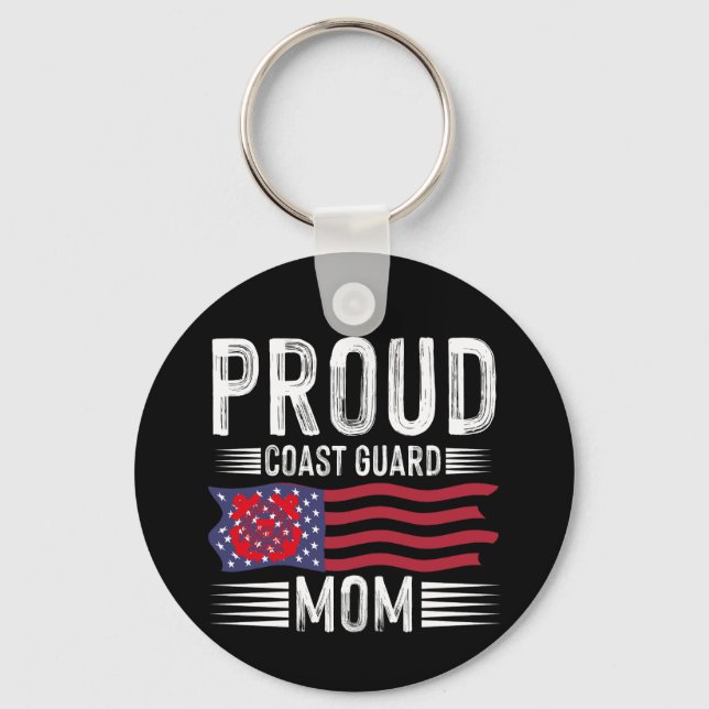 Proud Coast Guard Mom: Support Our Nation's Heroes Keychain (Front)