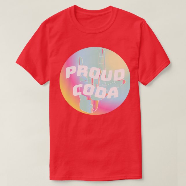 Proud CODA T-Shirt (Design Front)