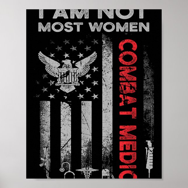 Proud Combat Field Medic Veteran Soldier Gifts Com Poster (Front)