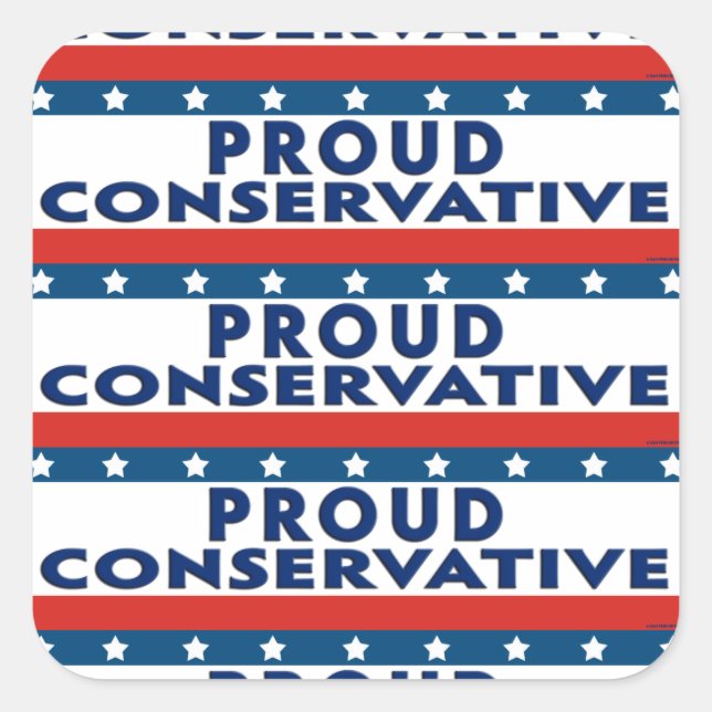 Proud Conservative Square Sticker (Front)