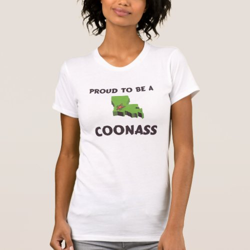 Proud CoonAss Apparel T_Shirt