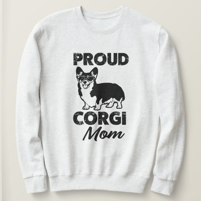 Proud Corgi Mom women's dog mom sweatshirt (Design Front)