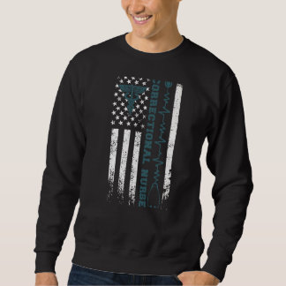 Proud Correctional Nurse Corrections Nursing Us Fl Sweatshirt