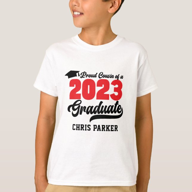 Proud Cousin of a 2023 Graduate Red Bold Script T-Shirt (Front)