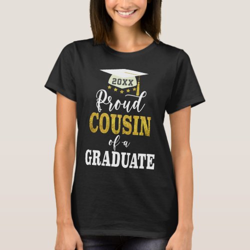 Proud Cousin of a 2024 Graduate Gold Black T_Shirt