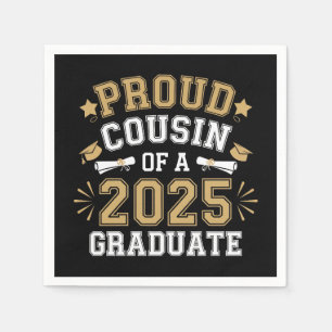 Proud Cousin Of A 2025 Graduate Family Graduation Napkins