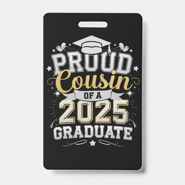 Proud Cousin Of A 2025 Graduate Graduation Badge (Front)