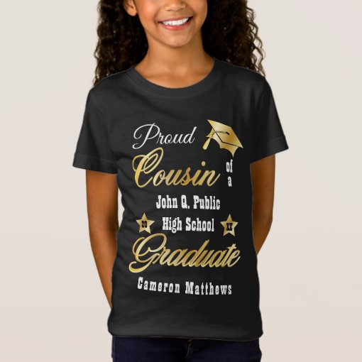 Proud Cousin of Graduate Name | School Graduation T-Shirt | Zazzle