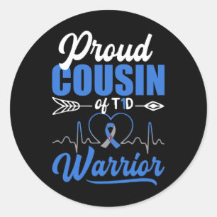 Proud Cousin Of T1d Warrior Diabetes Awareness Blu Classic Round Sticker