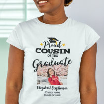 Proud Cousin of the graduate photo name T-Shirt